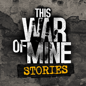 This War of Mine Stories Fathers Promise