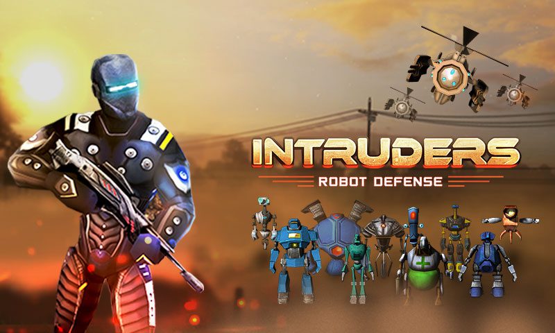 INTRUDERS: Robot Defense  – 침입자: 로봇 방어 1.0 버그판 3