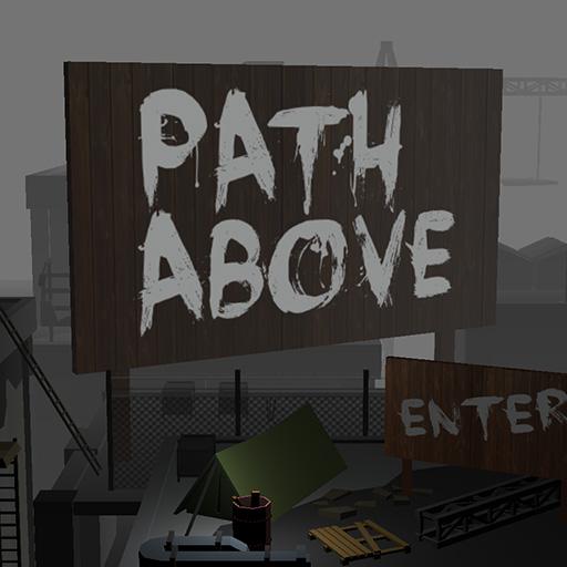 The Path Above  – 위의 길 1.2 1